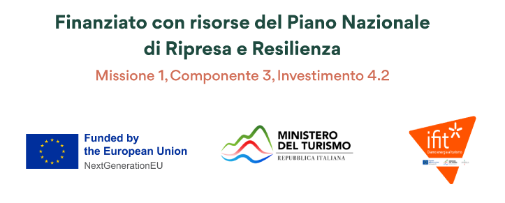 Finanziato con risorse del Piano Nazionale di Ripresa e Resilienza. Missione 1, Componente 3, Investimento 4.2